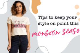 Tips to keep your style on point this monsoon season