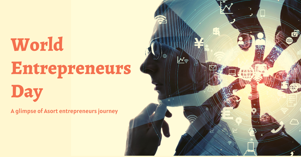 A Glimpse of Asort’s Entrepreneurs Journey