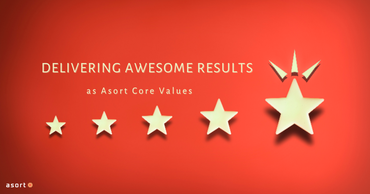 Delivering Awesome Results: The Cornerstone of Everything We Do