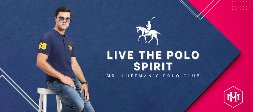Live The Polo Spirit – Mr. Huffman’s Polo Club